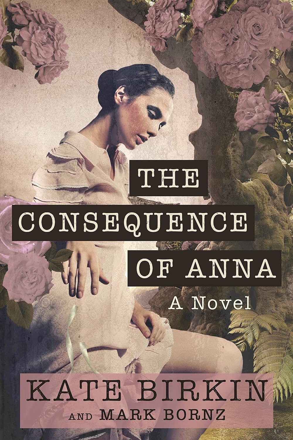 The Consequence of Anna: A Haunting Tale of Love, Betrayal, and Mental ...
